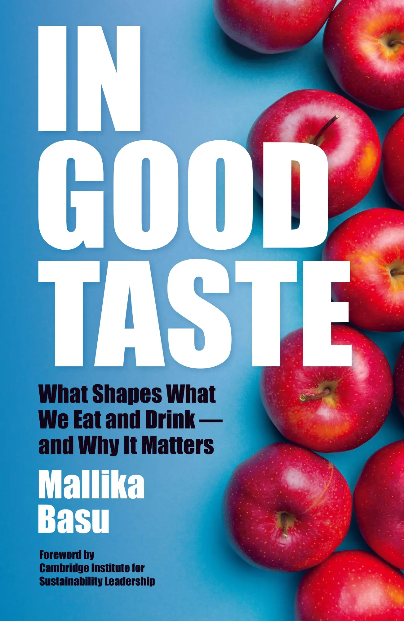 Cover: 9781738479535 | In Good Taste | What Shapes What We Eat and Drink - and Why It Matters