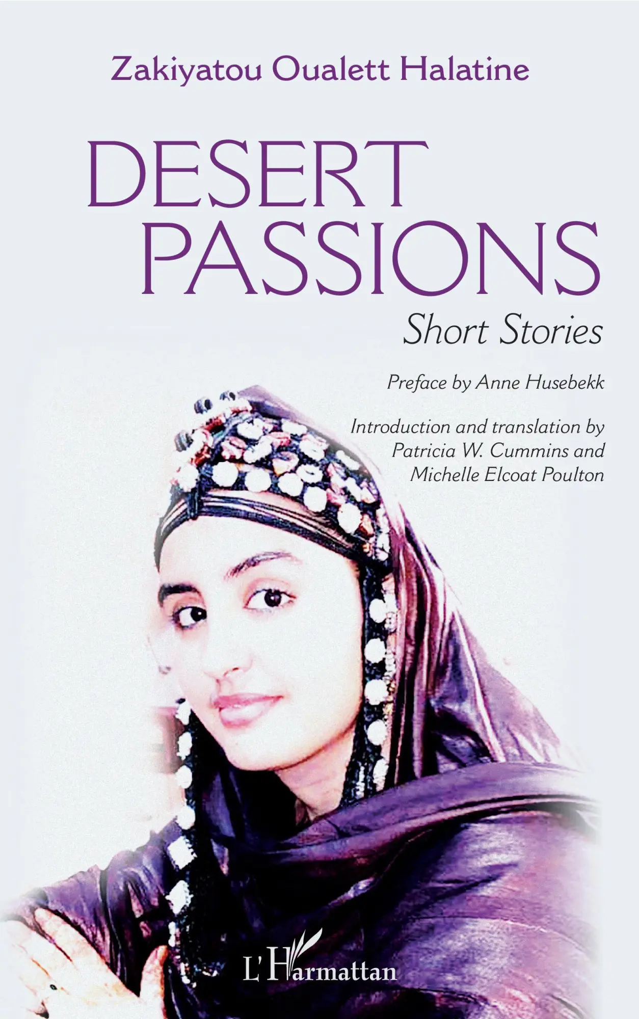 Cover: 9782343199535 | Desert passions. Short stories | Zakiyatou Oualett Halatine | Buch