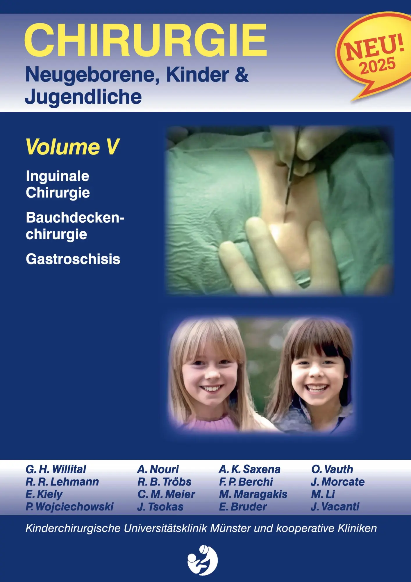 Cover: 9783769349535 | Chirurgie im Kindesalter Chirurgie bei Neugeborenen, Säuglingen,...