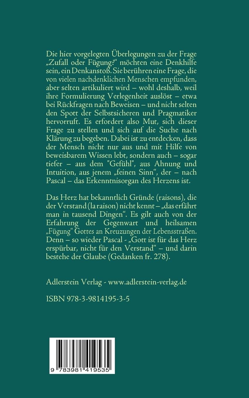 Rückseite: 9783981419535 | Zufall oder Fügung? | Von der Begegnung mit dem Unberechenbaren | Buch