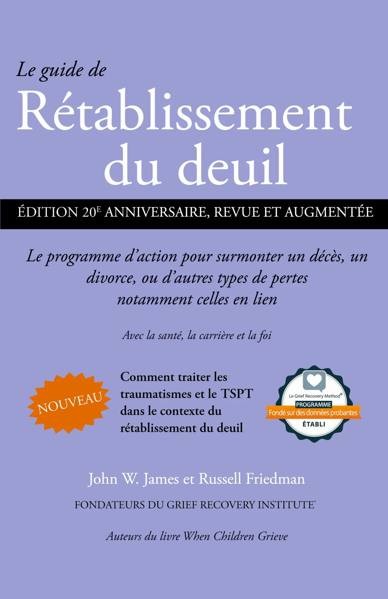 Cover: 9798218159535 | Le guide de Rétablissement du deuil | John W. James (u. a.) | Buch