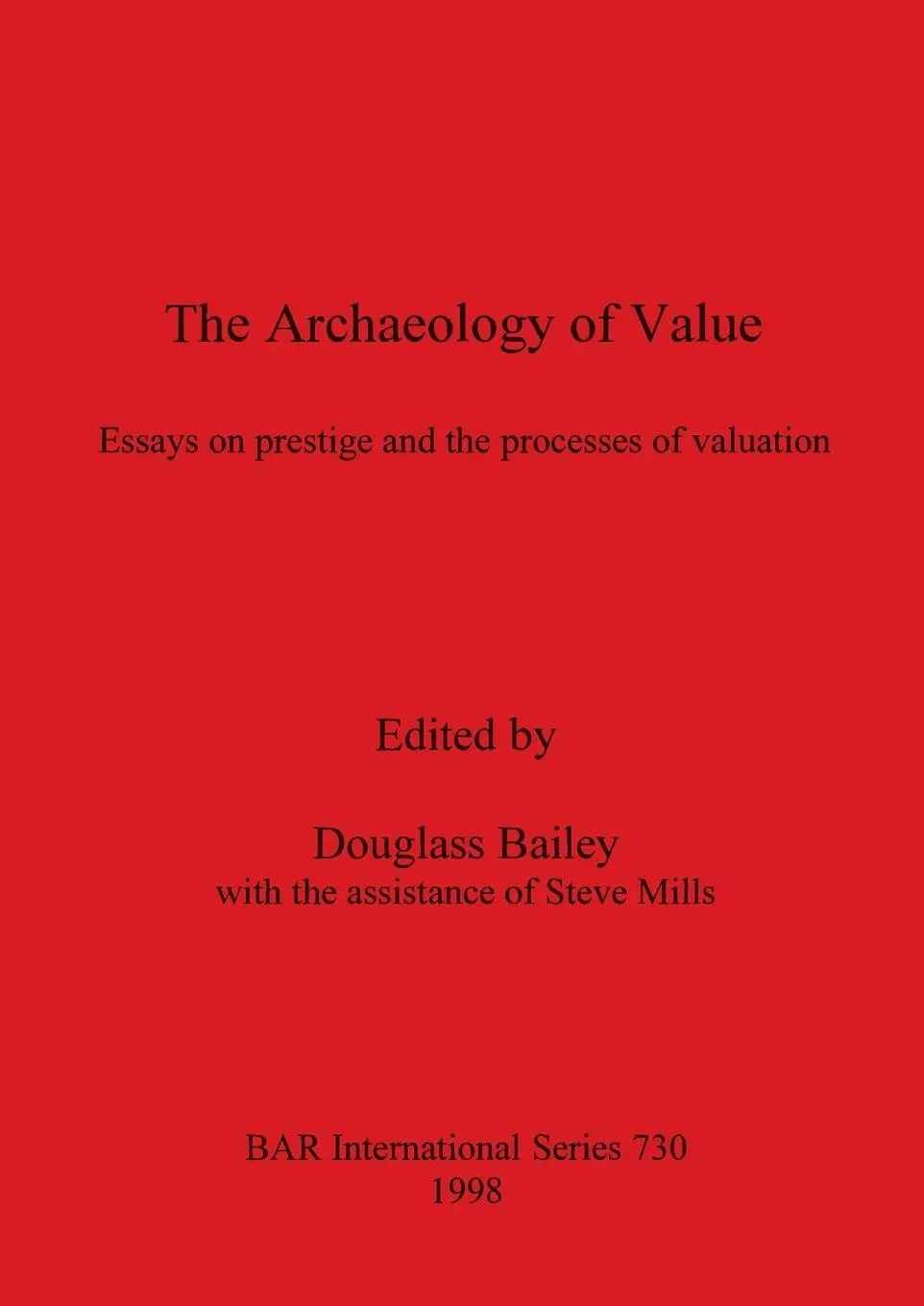 Cover: 9780860549635 | The Archaeology of Value | Douglass Bailey | Taschenbuch | Englisch