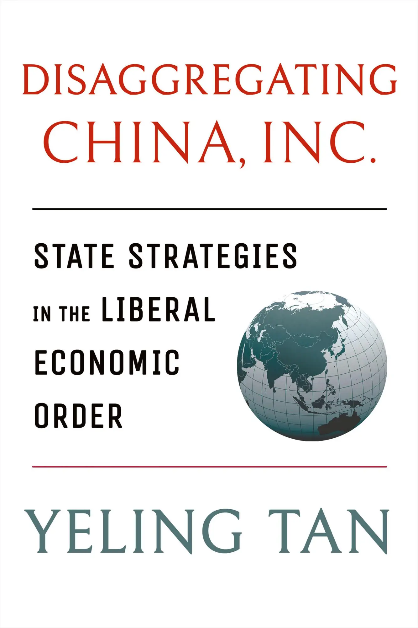 Cover: 9781501759635 | Disaggregating China, Inc. | Yeling Tan | Buch | Englisch | 2021