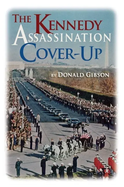 Cover: 9781615779635 | The Kennedy Assassination Cover-Up | Donald Gibson | Taschenbuch