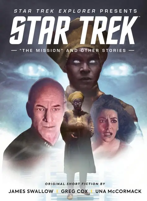 Cover: 9781787739635 | Star Trek Explorer: "The Mission" and Other Stories | Cooper (u. a.)
