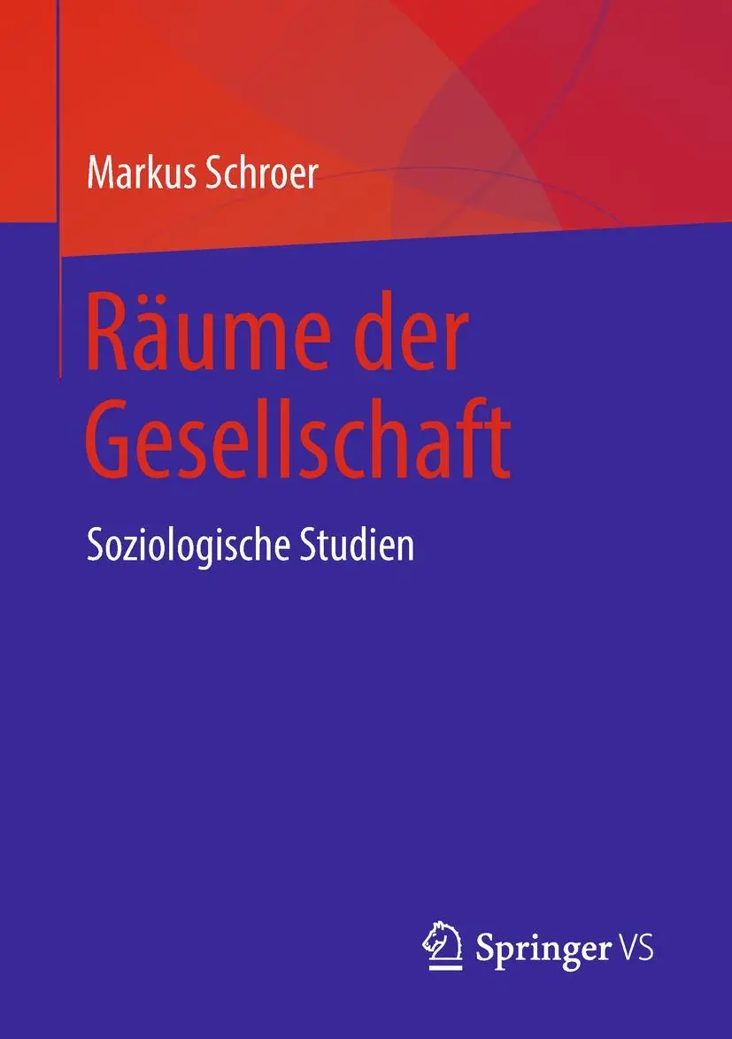 Cover: 9783658219635 | Räume der Gesellschaft | Soziologische Studien | Markus Schroer | Buch