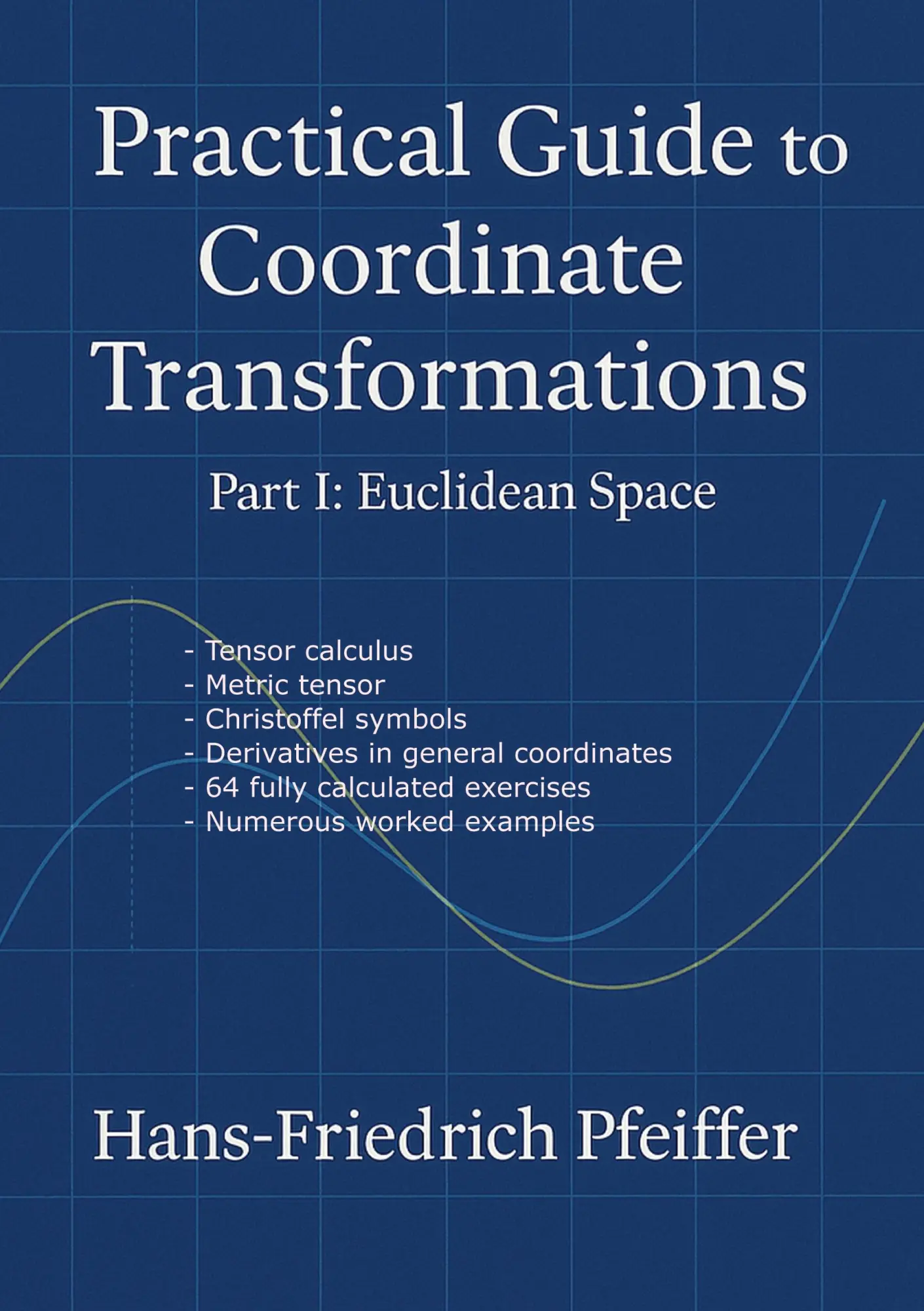 Cover: 9783819209635 | Practical guide to coordinate transformations | Pfeiffer | Taschenbuch