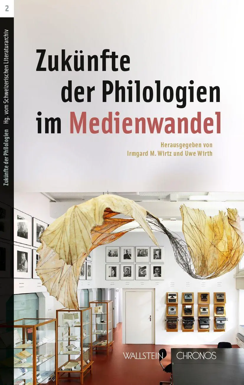 Cover: 9783835359635 | Zukünfte der Philologien im Medienwandel | Irmgard M. Wirtz (u. a.)