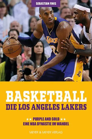 Cover: 9783840379635 | Basketball: Die Los Angeles Lakers | Sebastian Finis | Taschenbuch