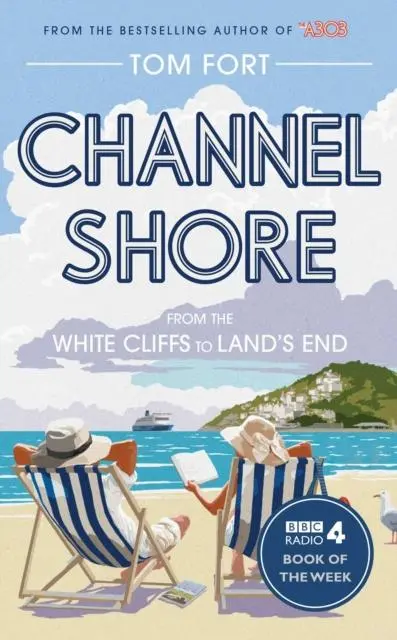 Cover: 9781471129735 | Channel Shore | From the White Cliffs to Land's End | Tom Fort | Buch
