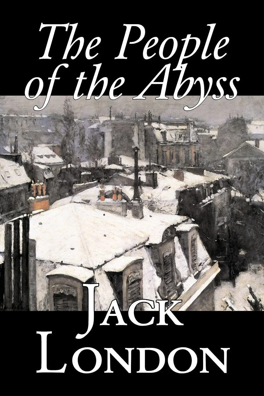 Cover: 9781598189735 | The People of the Abyss by Jack London, Nonfiction, Social Issues,...