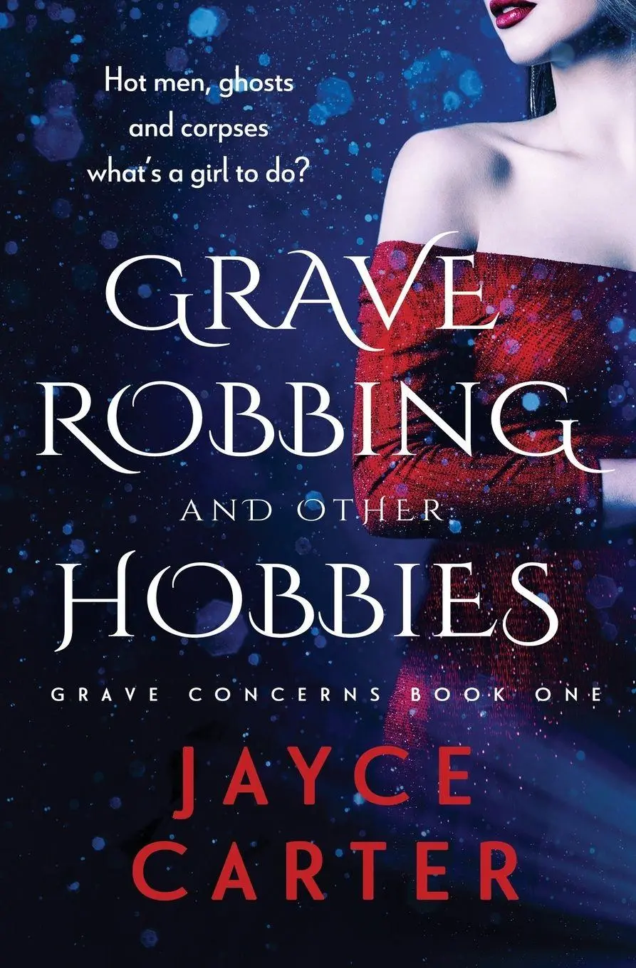 Cover: 9781839439735 | Grave Robbing and Other Hobbies | Jayce Carter | Taschenbuch | 2021