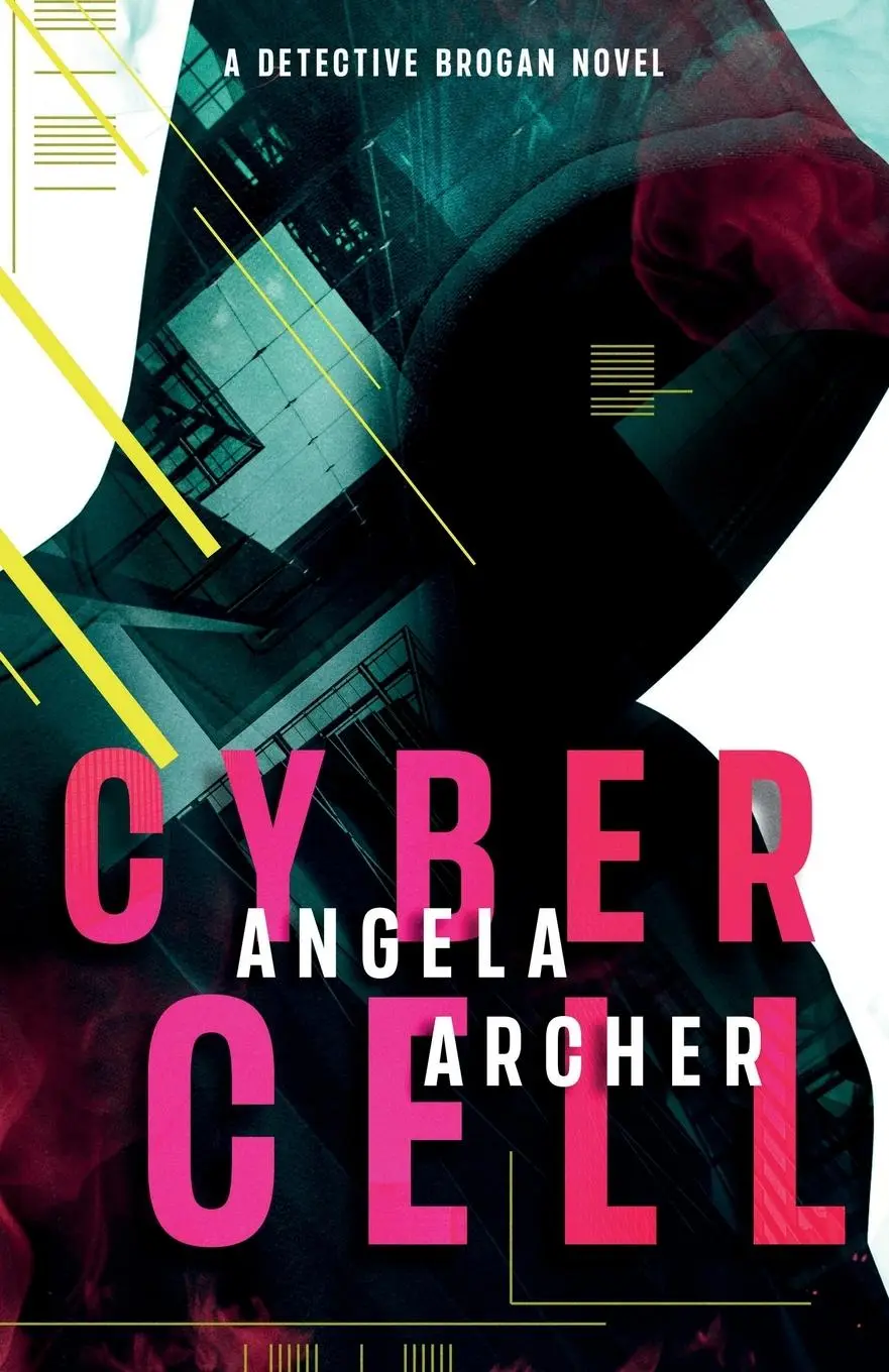 Cover: 9781916039735 | Cyber Cell | Angela Archer | Taschenbuch | Englisch | 2020
