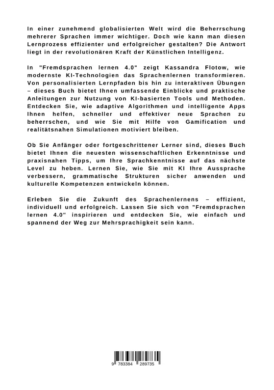 Bild: 9783384289735 | Fremdsprachen lernen 4.0 | Kassandra Flotow | Taschenbuch | 172 S.