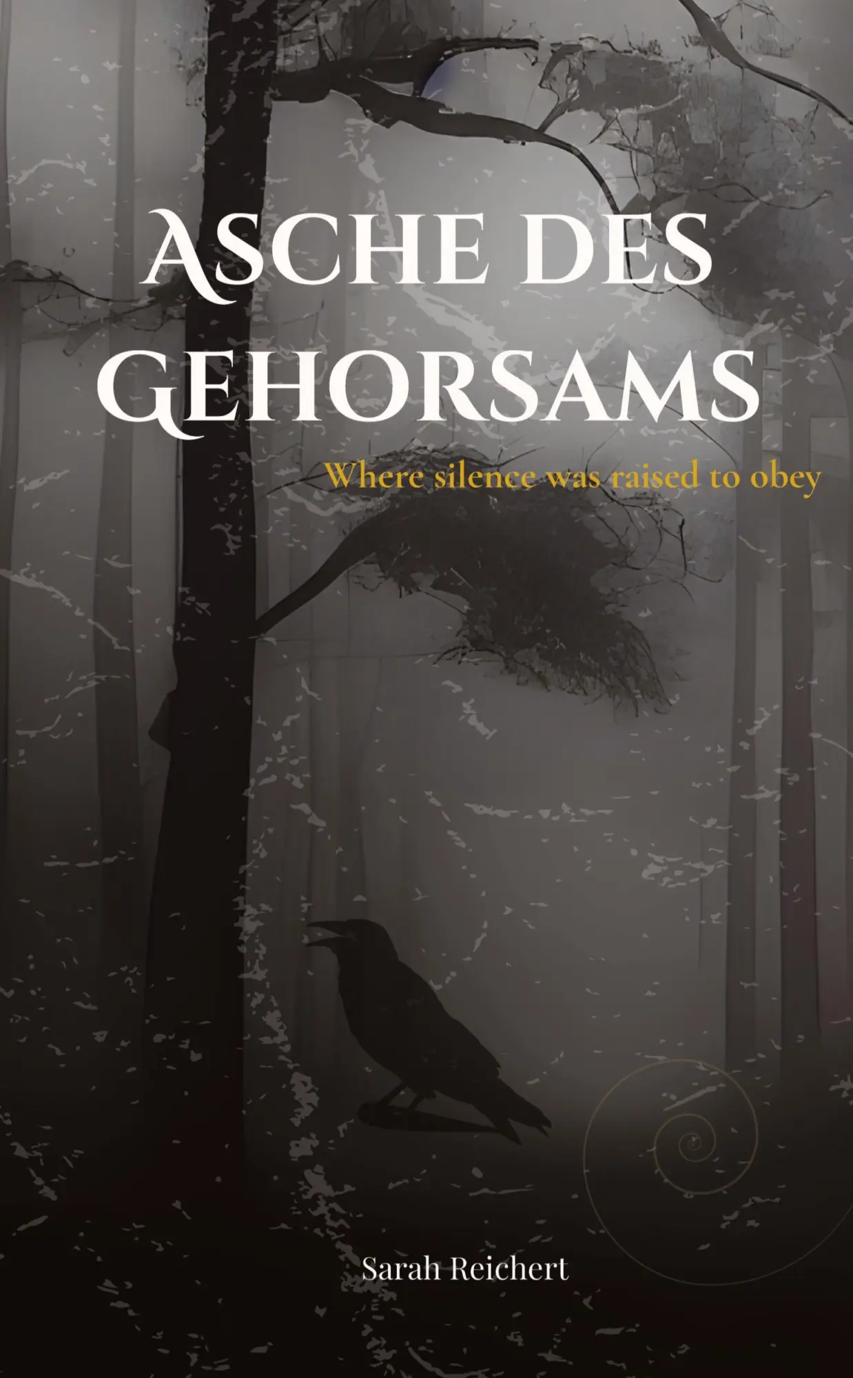 Cover: 9783384669735 | Asche des Gehorsams | Where silence was raised to obey | Reichert