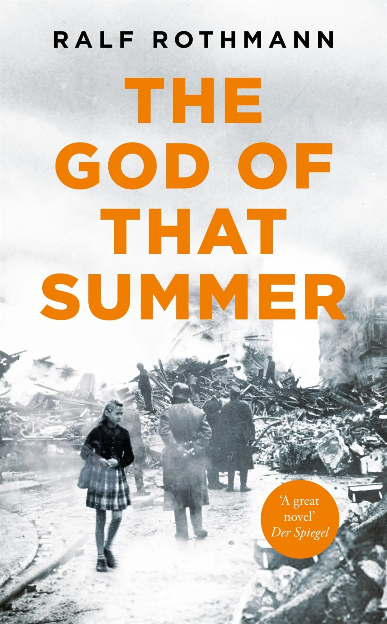 Cover: 9781529009835 | The God of that Summer | Ralf Rothmann | Buch | Gebunden | Englisch