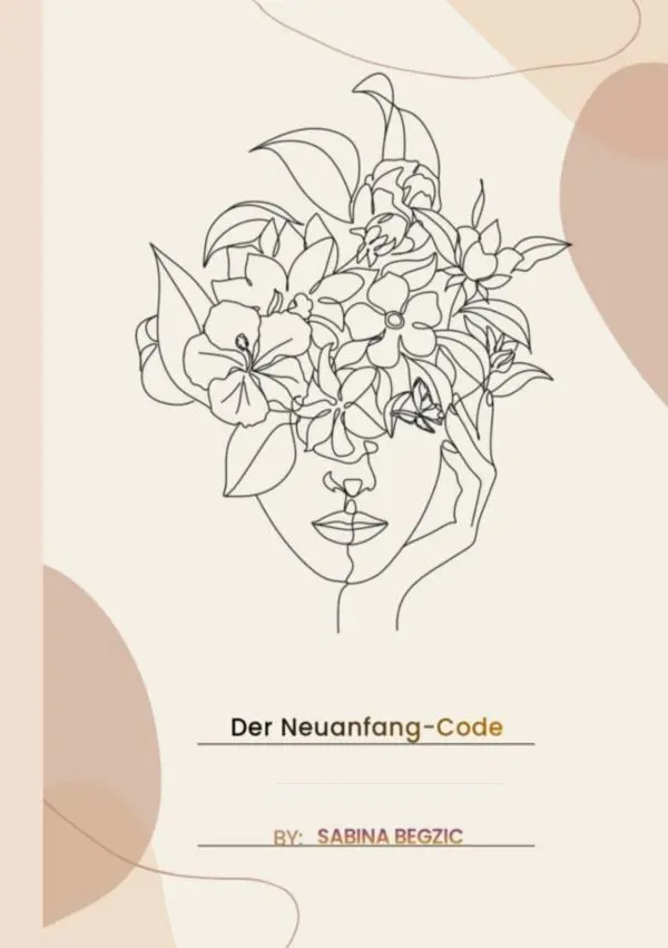 Cover: 9783565449835 | Der Neuanfang-Code | Dein Journal für Klarheit und neue Wege | Begzic