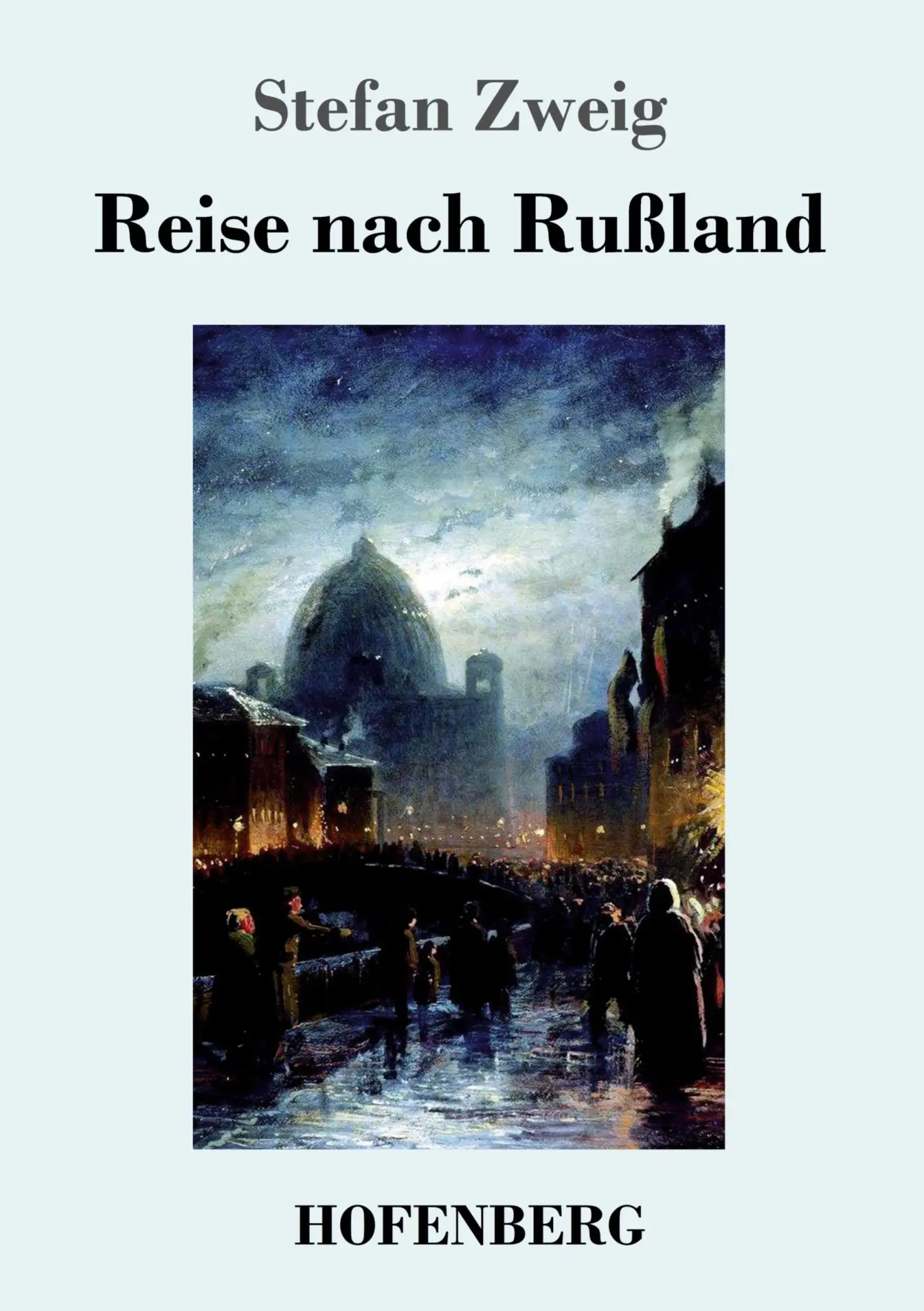 Cover: 9783743719835 | Reise nach Rußland | Stefan Zweig | Taschenbuch | 40 S. | Deutsch