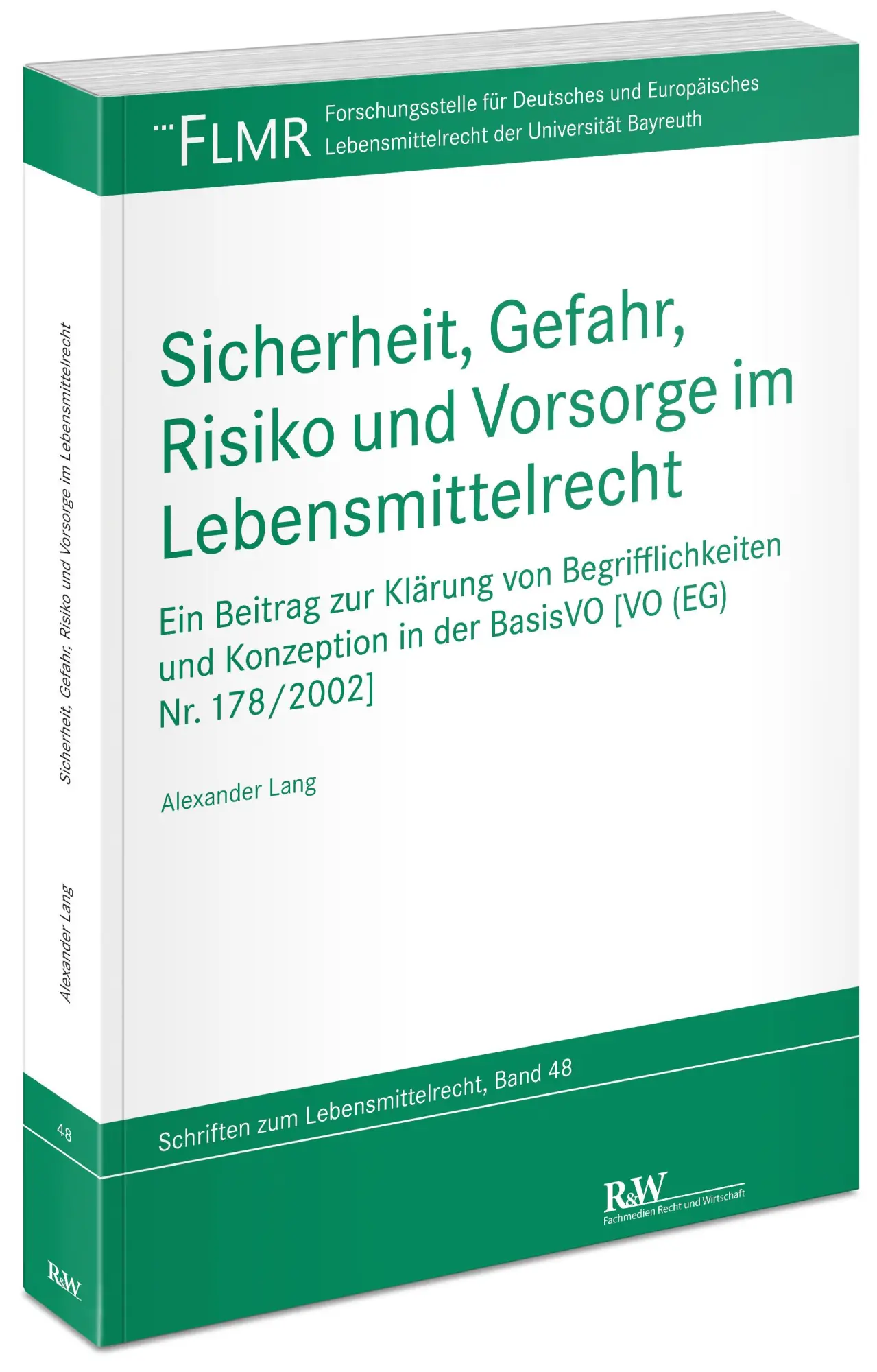 Cover: 9783800519835 | Sicherheit, Gefahr, Risiko und Vorsorge im Lebensmittelrecht | Lang