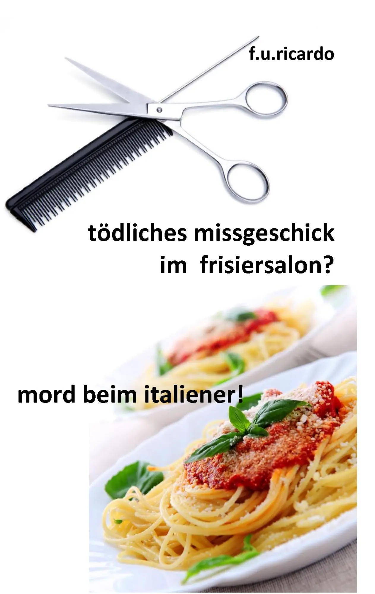 Cover: 9783848209835 | Tödliches Missgeschick im Frisiersalon? und Mord beim Italiener!