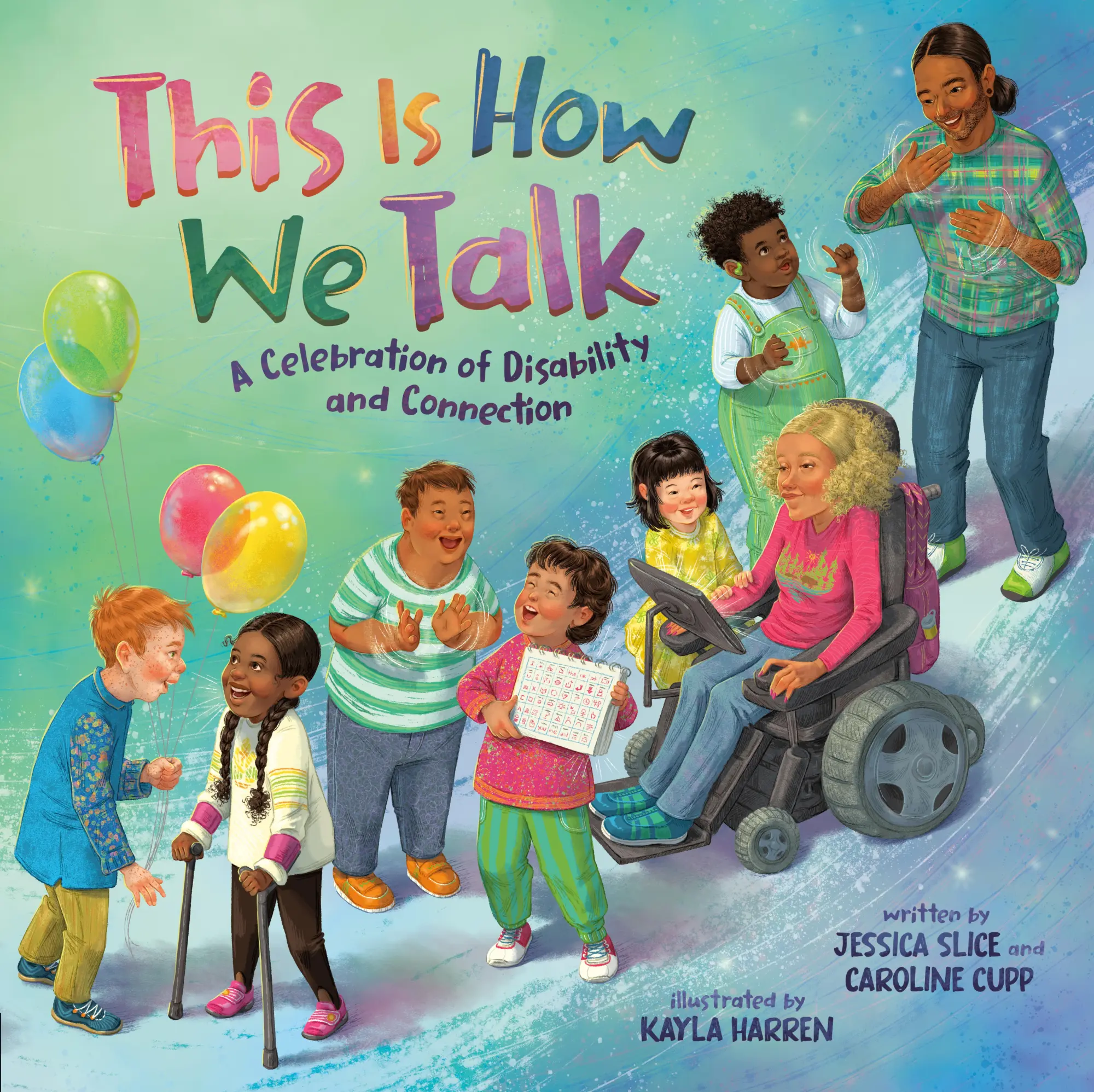 Cover: 9780593529935 | This Is How We Talk | A Celebration of Disability and Connection