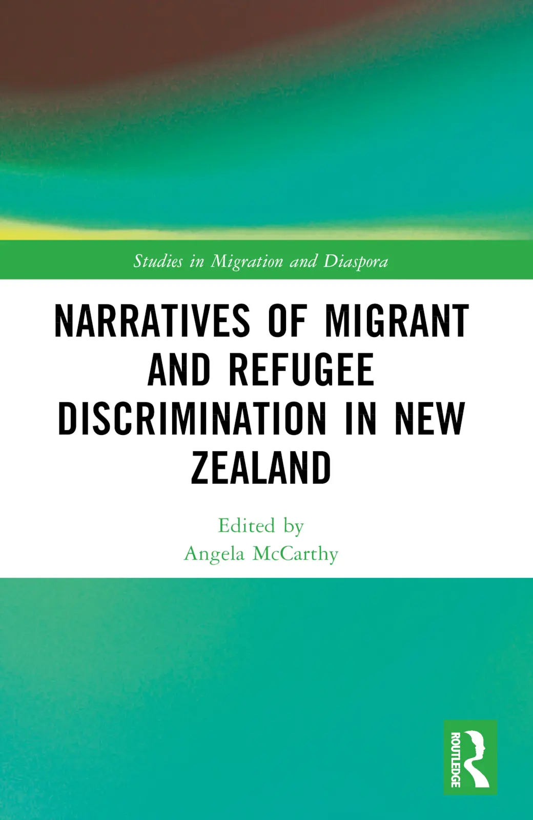 Cover: 9781032229935 | Narratives of Migrant and Refugee Discrimination in New Zealand | Buch