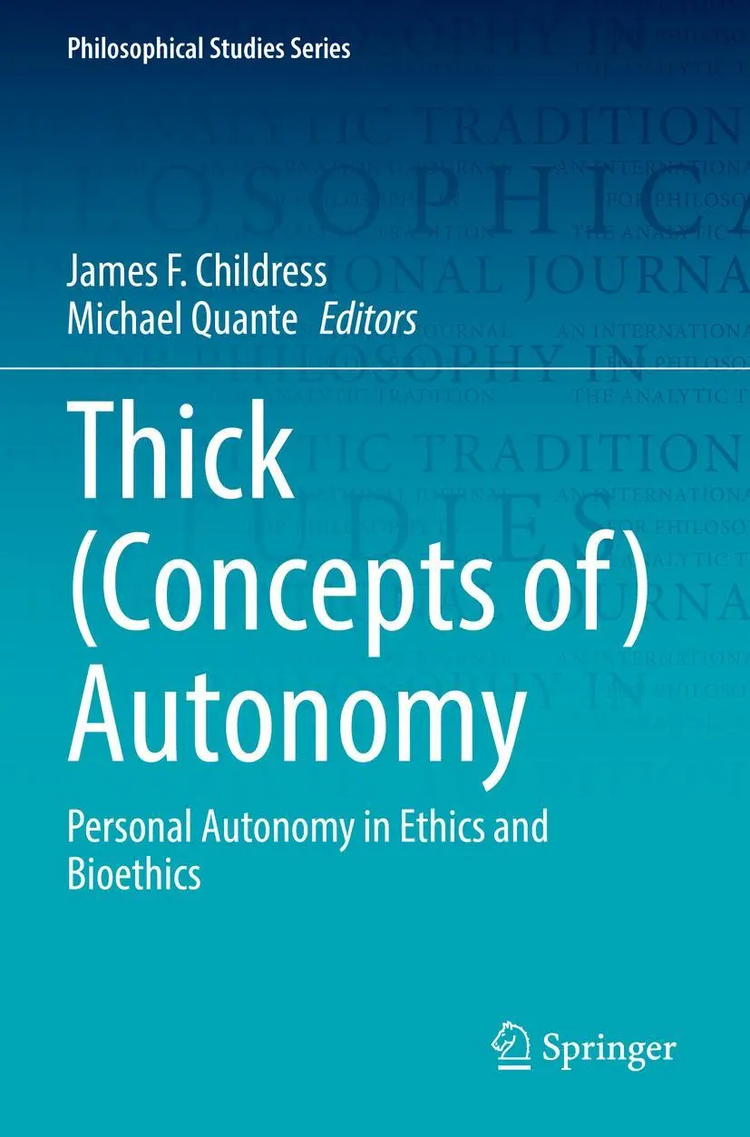 Cover: 9783030809935 | Thick (Concepts of) Autonomy | Michael Quante (u. a.) | Taschenbuch