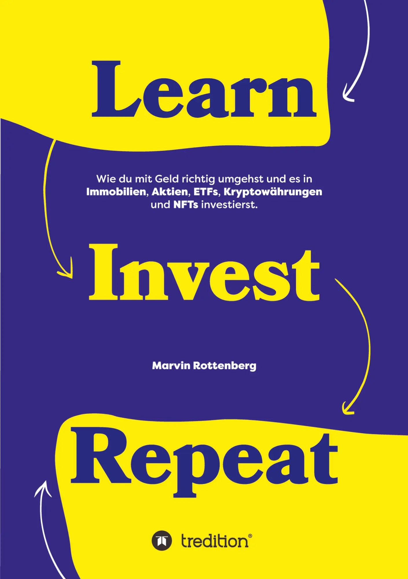 Cover: 9783347569935 | Learn. Invest. Repeat. | Marvin Rottenberg | Taschenbuch | Paperback