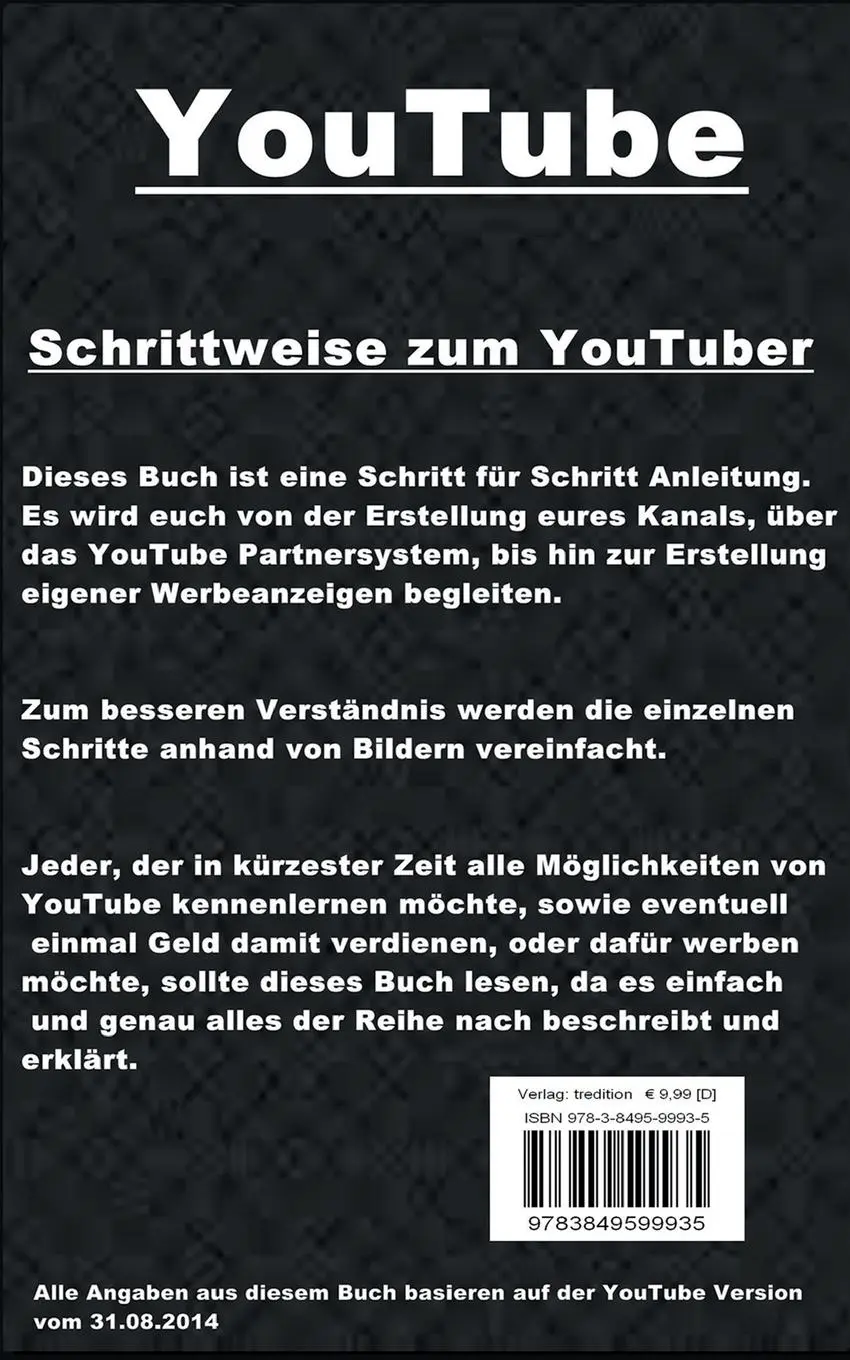 Rückseite: 9783849599935 | Schrittweise zum YouTuber | Eine Schritt für Schritt Anleitung | Nett