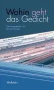 Cover: 9783892449935 | Wohin geht das Gedicht? | Roman Bucheli | Buch | 126 S. | Deutsch