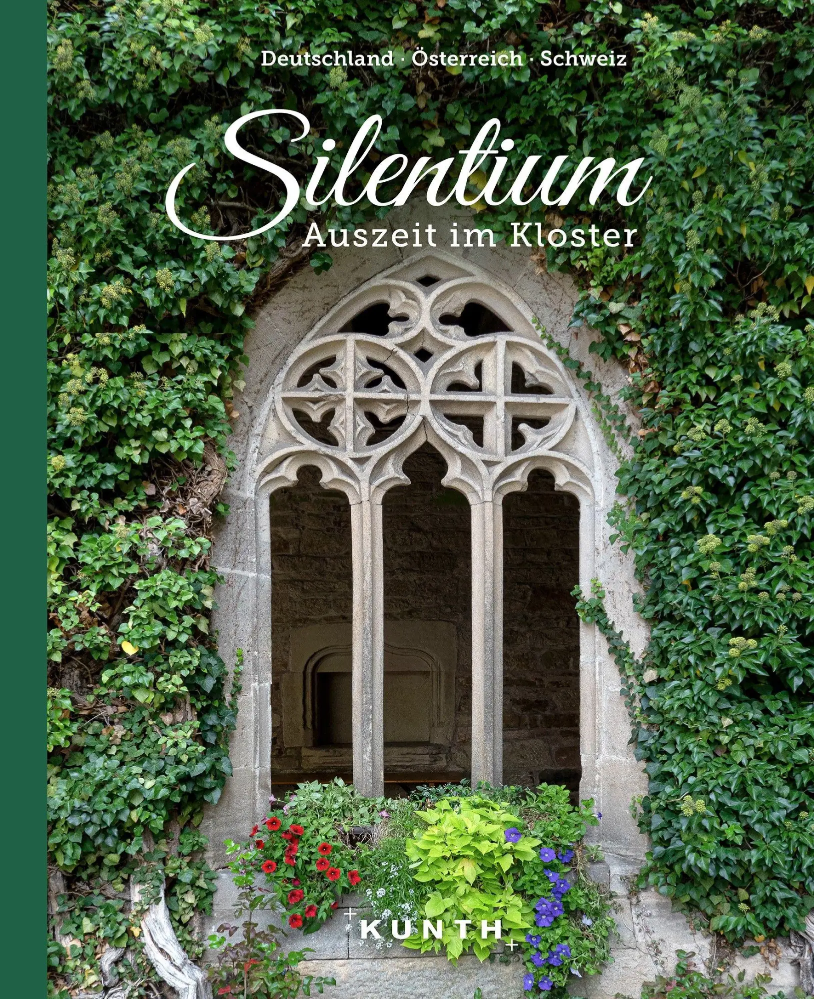 Cover: 9783955049935 | KUNTH Bildband Silentium | Auszeit im Kloster | Kunth Verlag | Buch