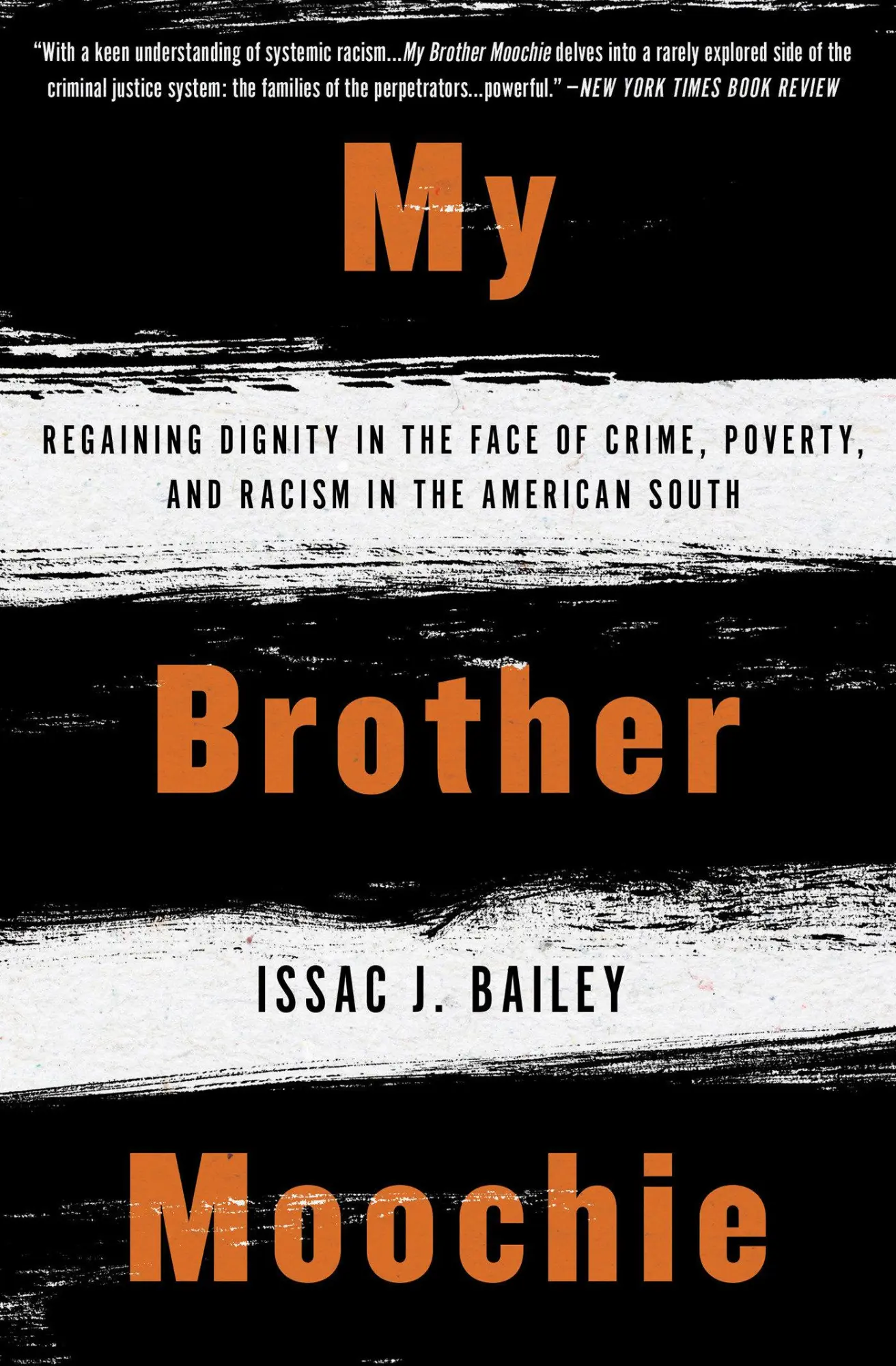 Cover: 9781635420036 | My Brother Moochie | IssacJ. Bailey | Taschenbuch | Englisch | 2020
