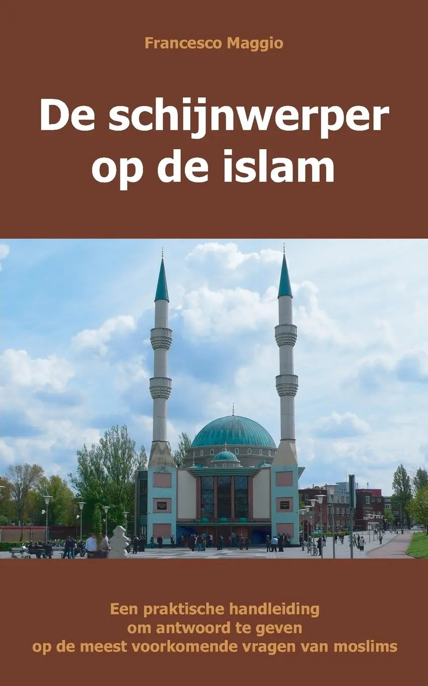 Cover: 9783941750036 | de Schijnwerper Op de Islam | Francesco Maggio | Taschenbuch | 2013