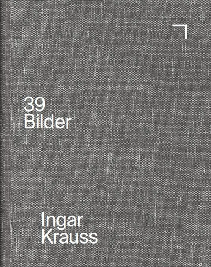Cover: 9783960700036 | Ingar Krauss - 39 Bilder | Dt/engl | Ingar/Ziegler, Ulf Erdmann Krauss