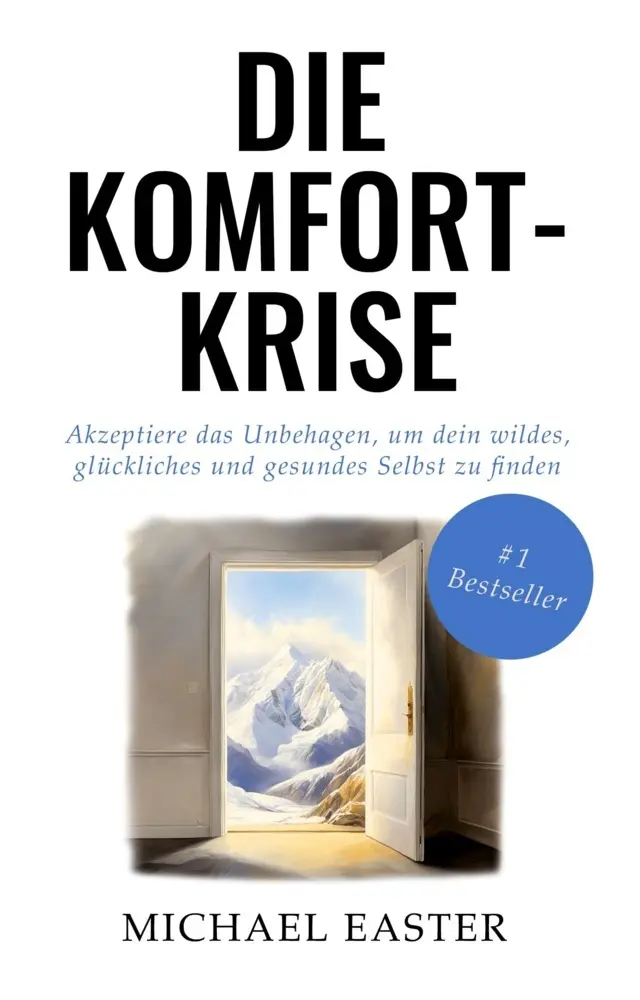 Cover: 9798894890036 | Die Komfort-Krise | Michael Easter | Taschenbuch | 336 S. | Deutsch