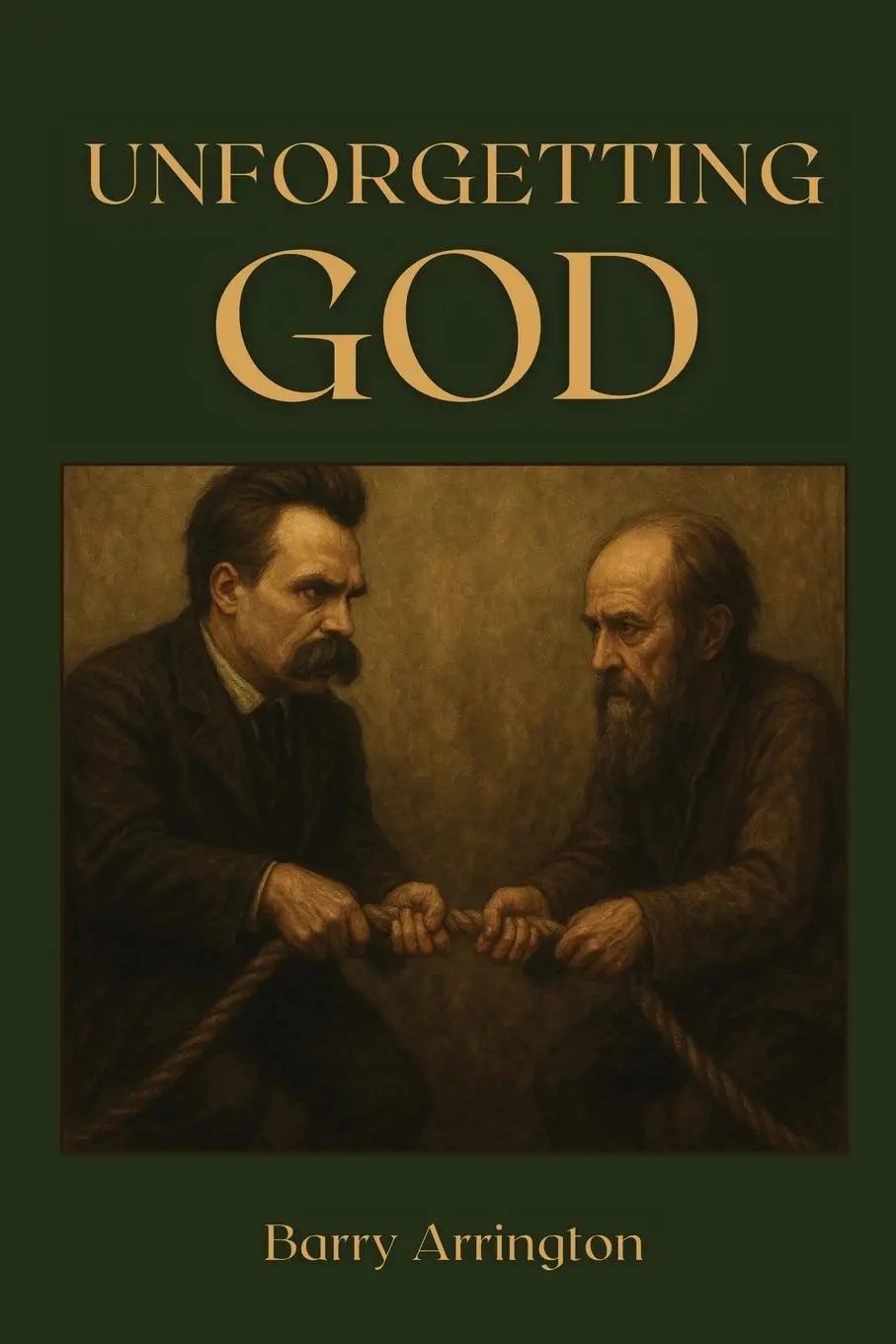Cover: 9798899460036 | Unforgetting God | Barry Arrington | Taschenbuch | Englisch | 2025