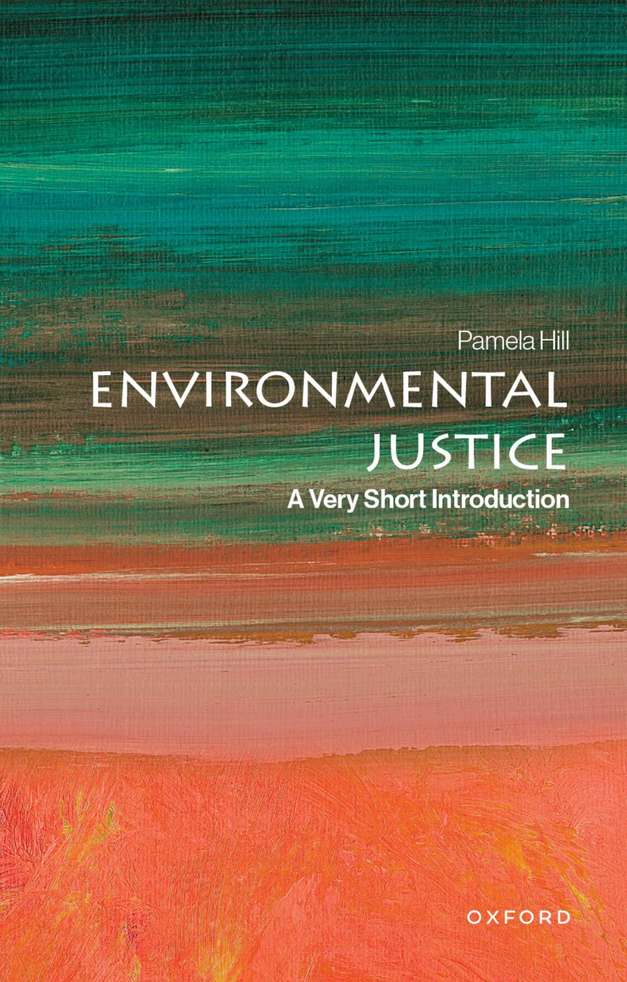 Cover: 9780197630136 | Environmental Justice | A Very Short Introduction | Pamela Hill | Buch