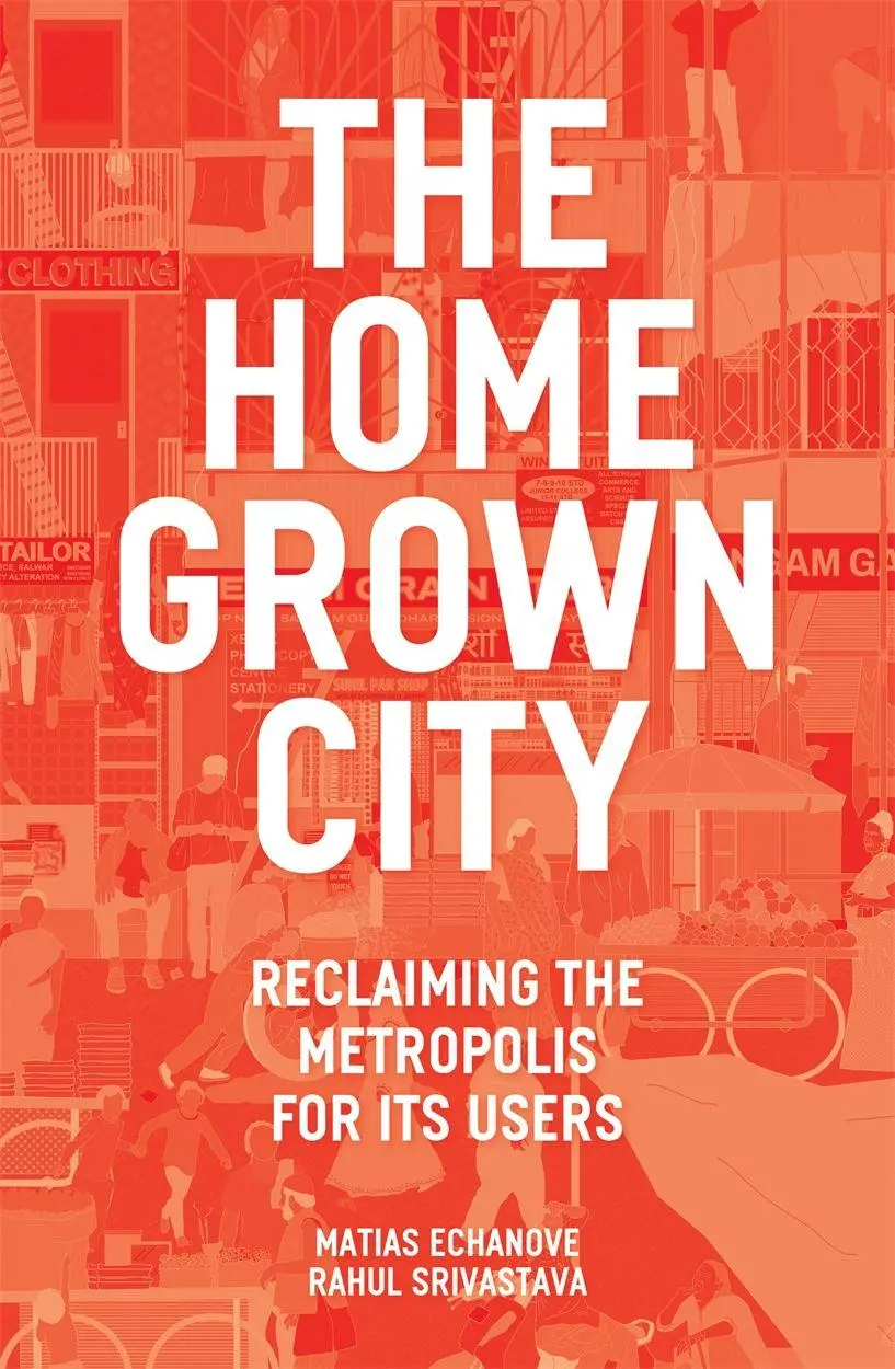 Cover: 9781788730136 | The Homegrown City | Reclaiming the Metropolis for its Users | Buch