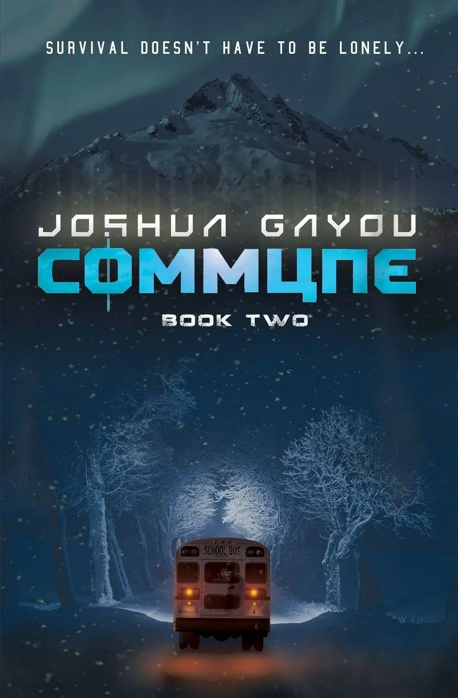 Cover: 9781949890136 | Commune | Book 2 | Joshua Gayou | Taschenbuch | Commune | Englisch