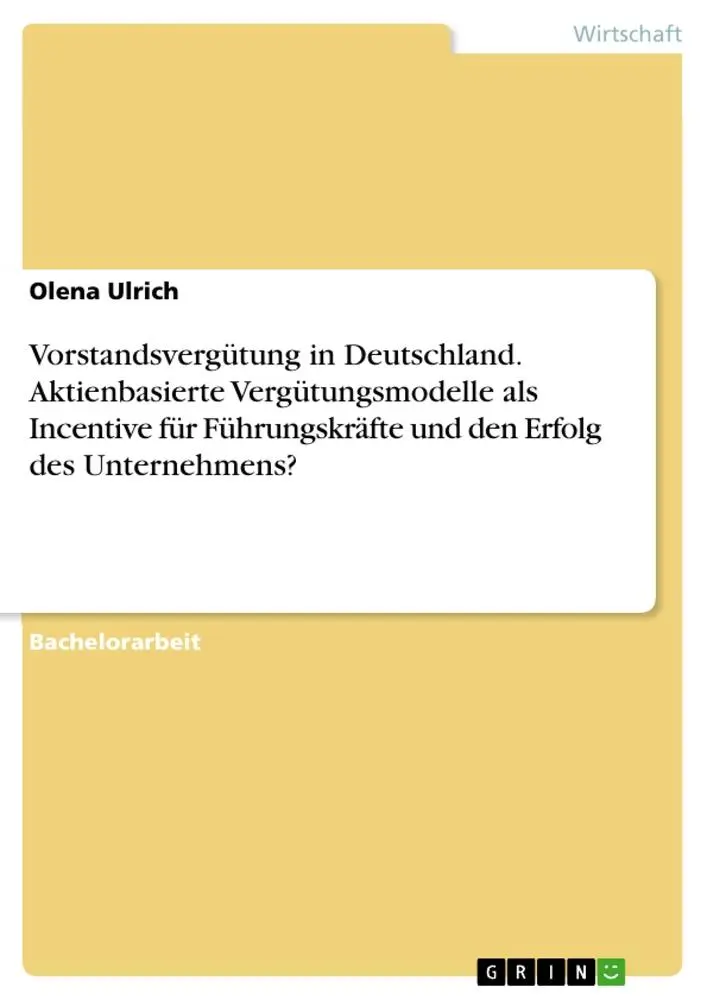 Cover: 9783346200136 | Vorstandsvergütung in Deutschland. Aktienbasierte Vergütungsmodelle...