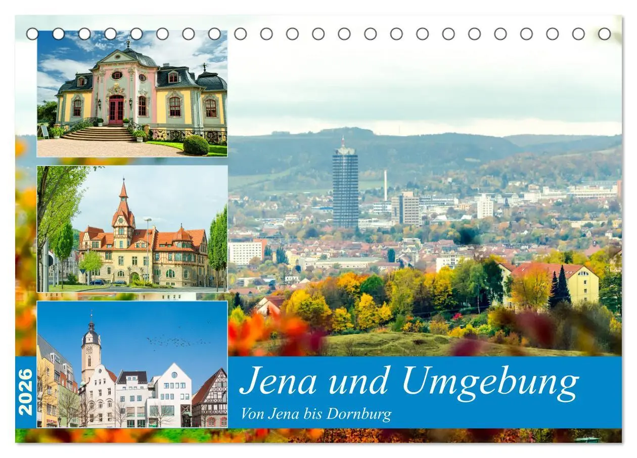 Cover: 9783457700136 | Jena und Umgebung - Von Jena bis Dornburg (Tischkalender 2026 DIN...