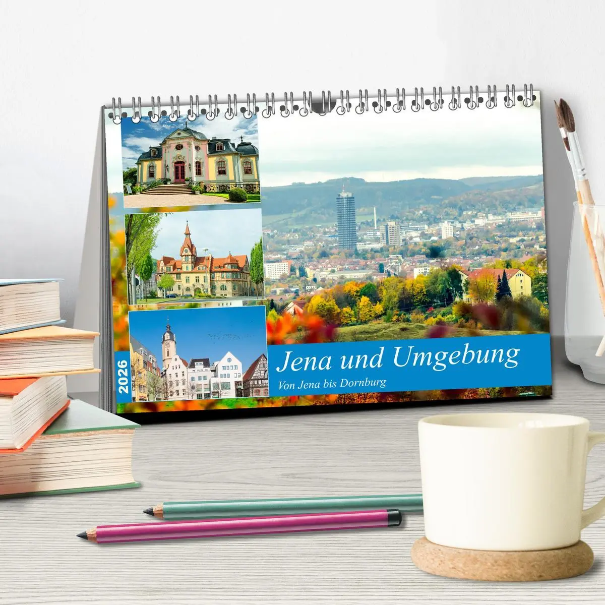 Bild: 9783457700136 | Jena und Umgebung - Von Jena bis Dornburg (Tischkalender 2026 DIN...