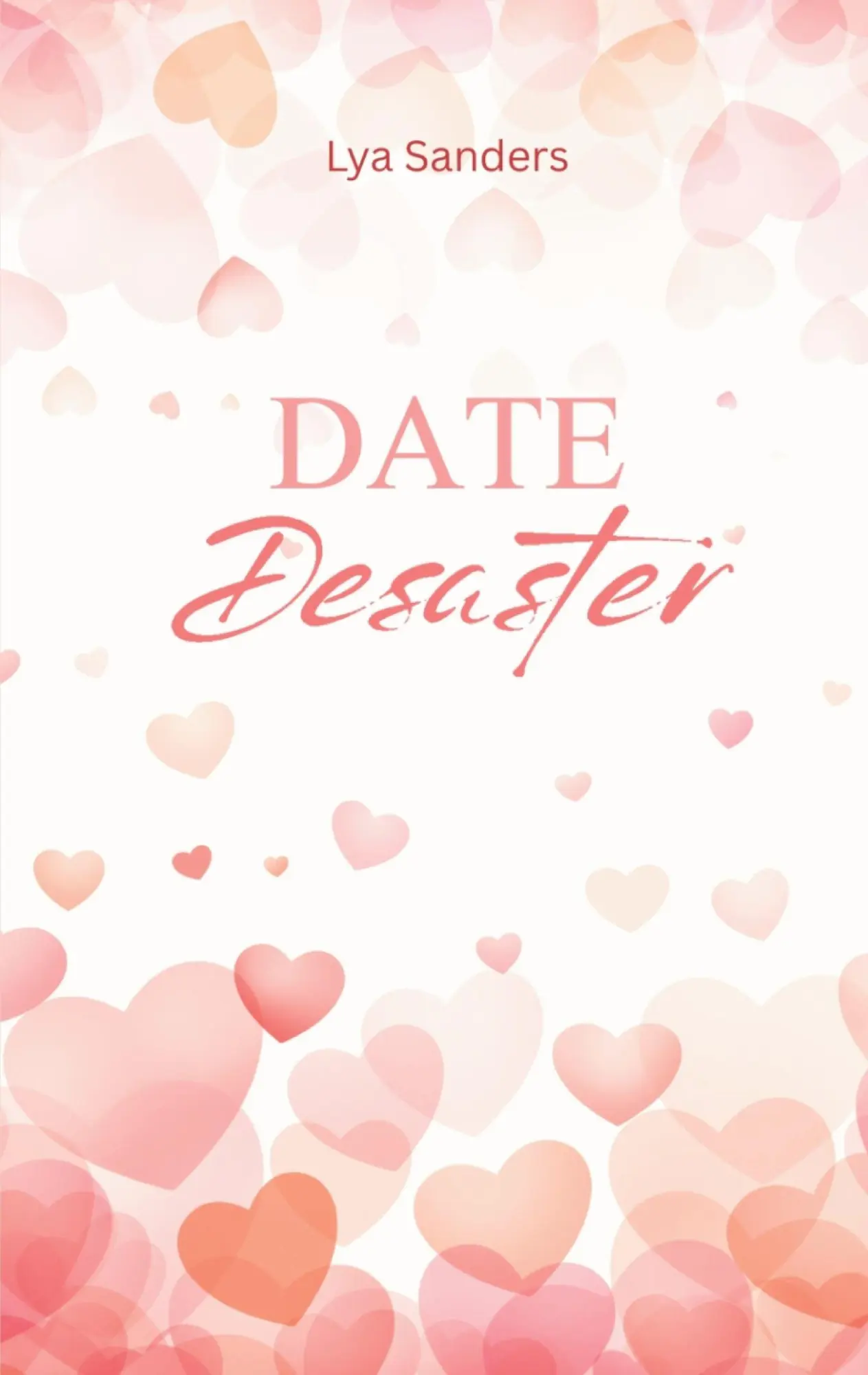 Cover: 9783695160136 | Date Desaster | Lya Sanders | Taschenbuch | 166 S. | Deutsch | 2025