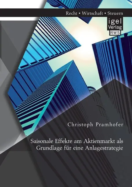 Cover: 9783954850136 | Saisonale Effekte am Aktienmarkt als Grundlage für eine...