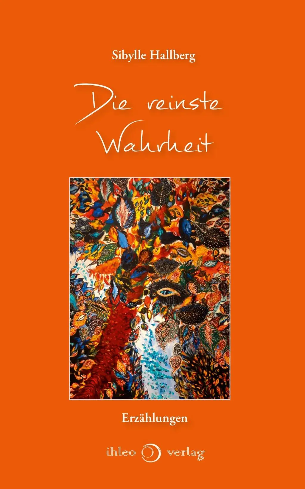 Cover: 9783966660136 | Die reinste Wahrheit | Erzählungen | Sibylle Hallberg | Buch | Deutsch