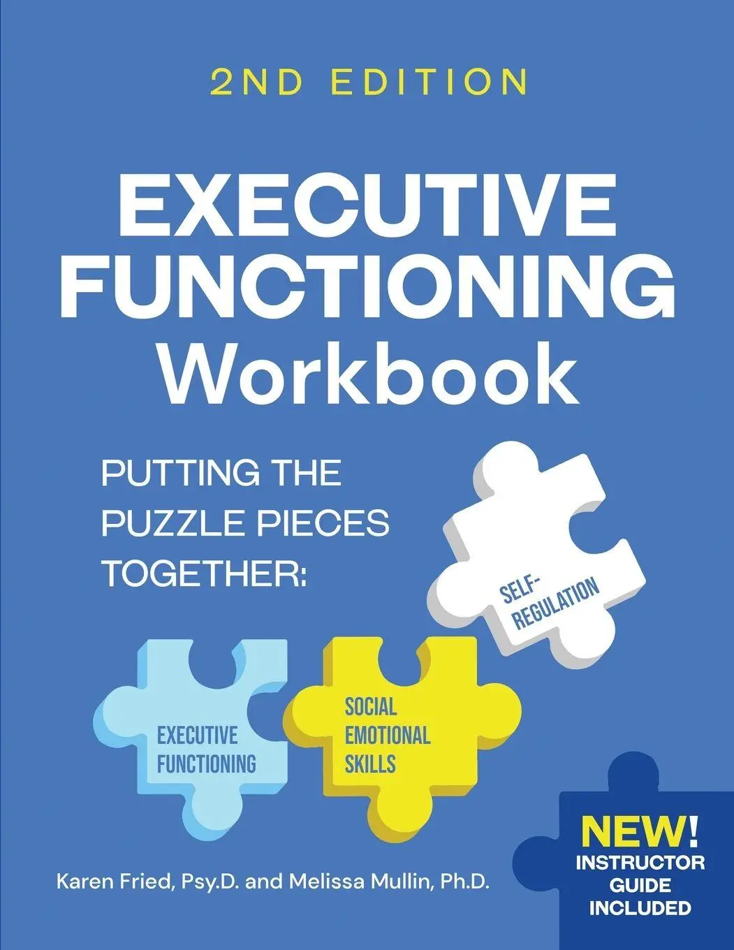 Cover: 9798218910136 | Executive Functioning Workbook 2nd Edition | Karen Fried (u. a.)