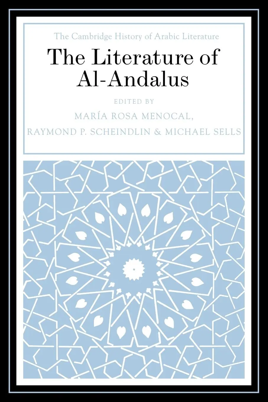 Cover: 9780521030236 | The Literature of Al-Andalus | Maria Rosa Menocal (u. a.) | Buch