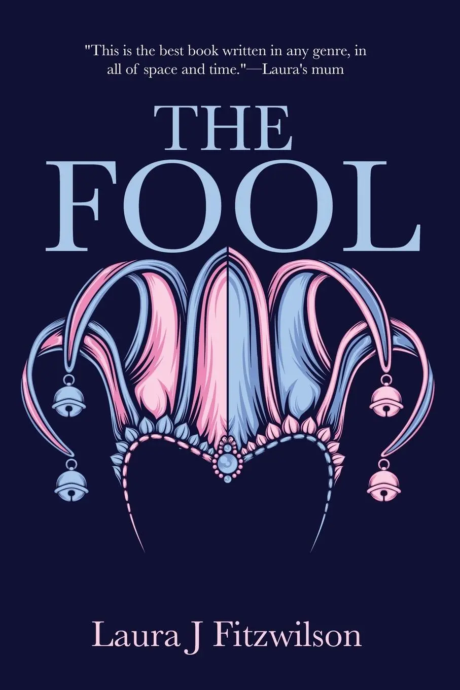 Cover: 9780975620236 | The Fool | Laura J Fitzwilson | Taschenbuch | Englisch | 2025
