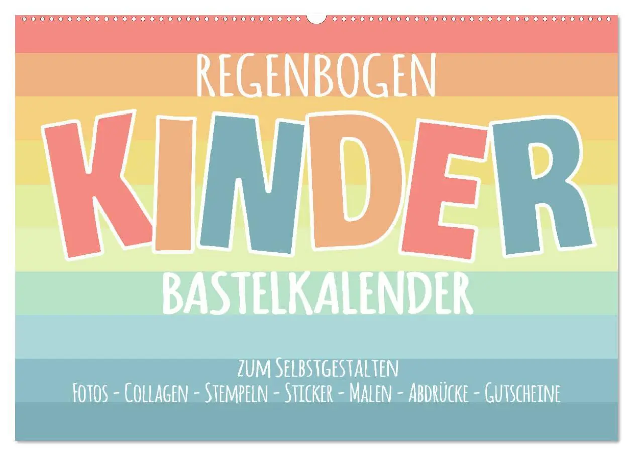 Cover: 9783457790236 | Regenbogen Kinder Bastelkalender - Zum Selbstgestalten - DIY...