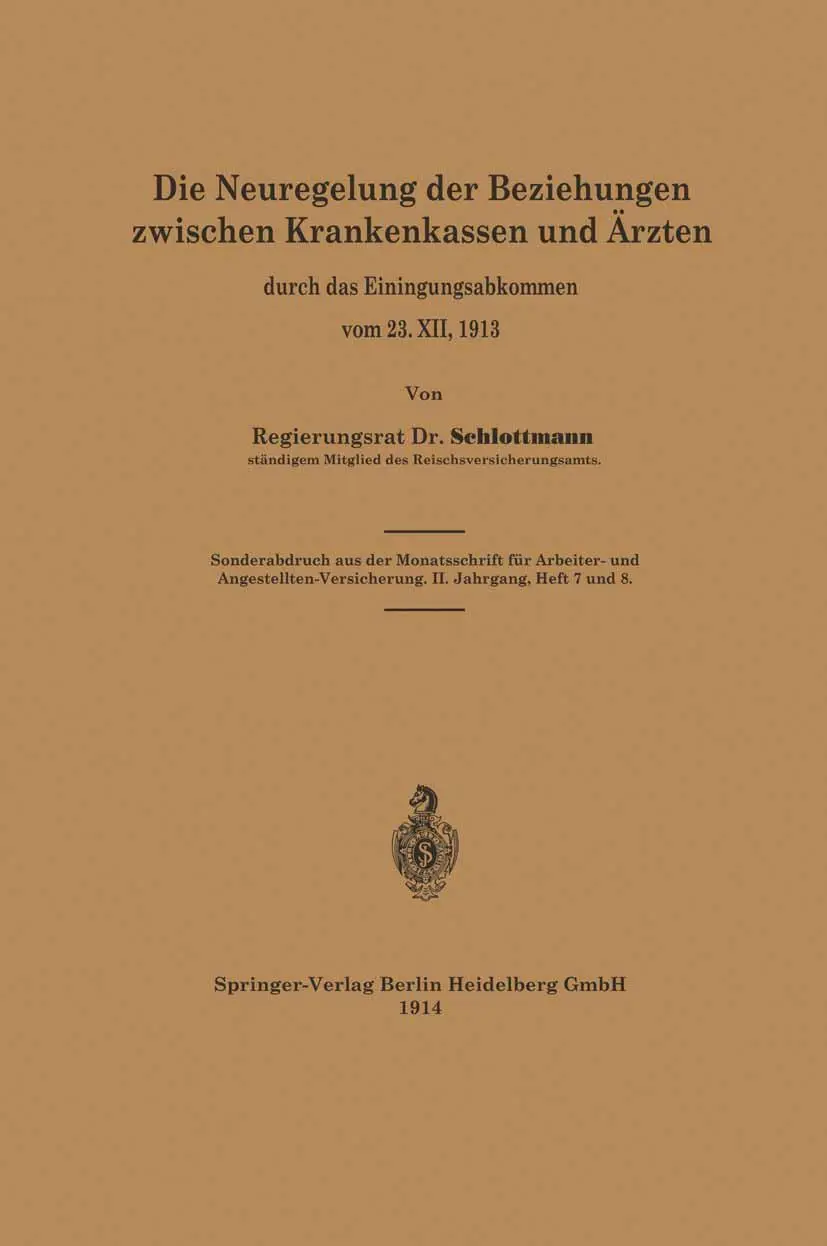 Cover: 9783662240236 | Die Neuregelung der Beziehungen zwischen Krankenkassen und Ärzten